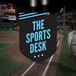 The Sports Desk – Discussing MLB the Show 19’s First Details